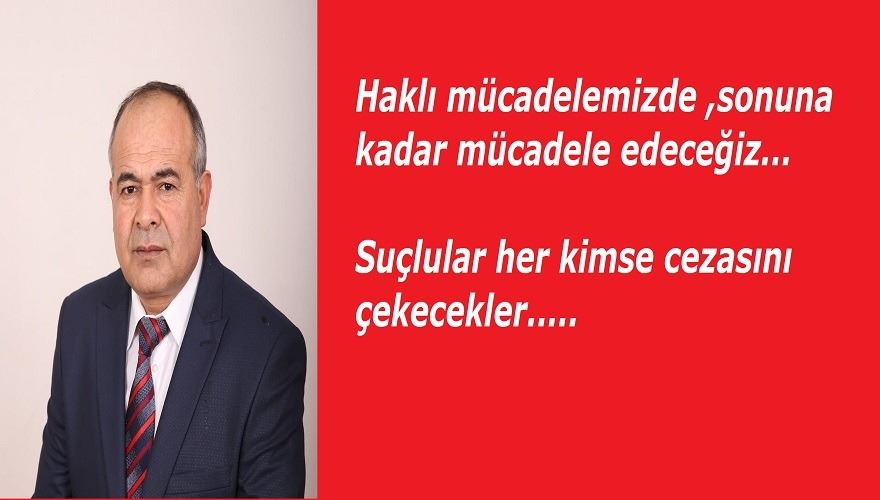 Yıldız; “Mücadelemiz sonuna kadar sürecek”