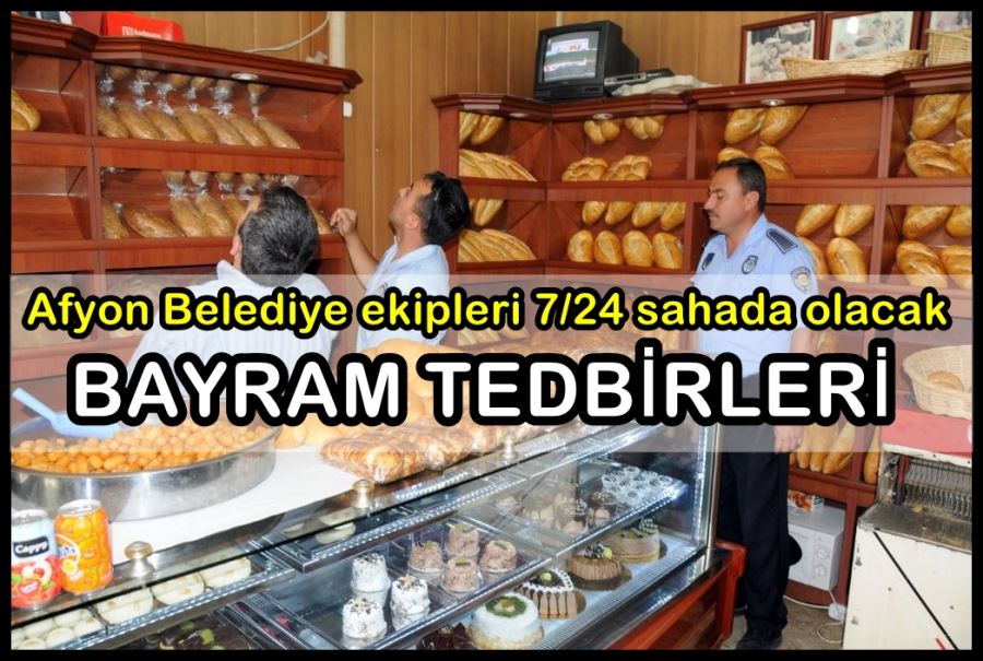Afyon Belediye ekipleri 7/24 sahada olacak
