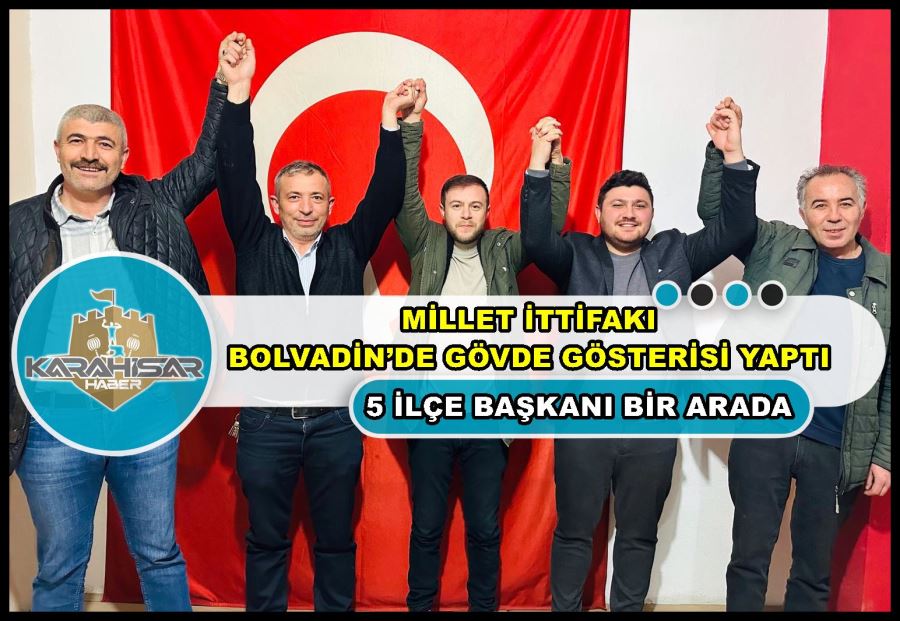 Millet İttifakı Bolvadin’de gövde gösterisi yaptı