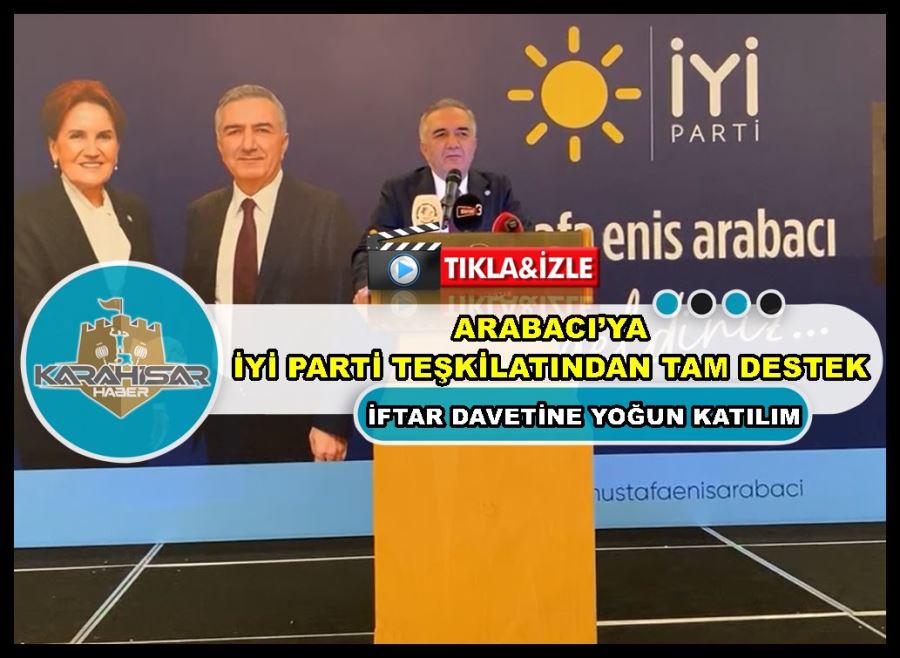 Arabacı’ya İyi Parti teşkilatından tam destek