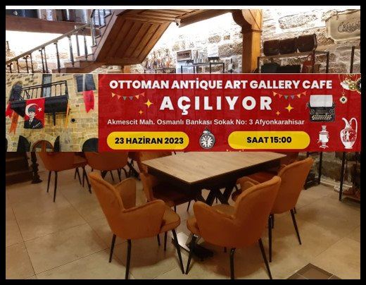 Ottoman Antique Art Gallery Cafe büyüleyecek!
