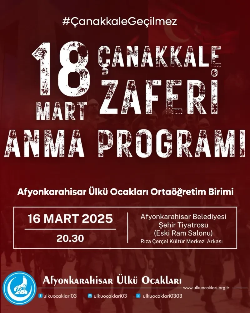 BİR HİLÂL UĞRUNA: ÇANAKKALE ZAFERİ ANMA ETKİNLİĞİ DÜZENLENİYOR