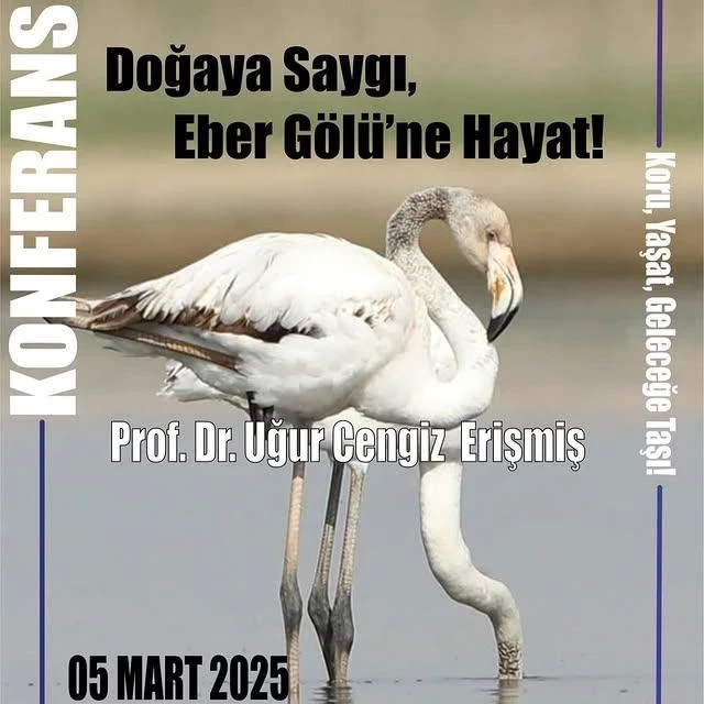 Üniversitede Doğaya Saygı: Eber Gölü