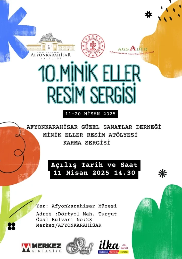 10. Minik Eller Resim Sergisi Afyonkarahisar’da Sanatseverlerle Buluşuyor