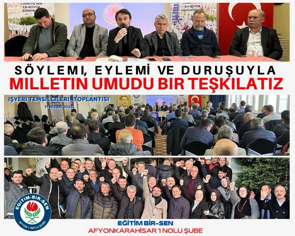 EĞİTİM BİR SEN AFYONKARAHİSAR 1 NOLU ŞUBE İŞ YERİ TEMSİLCİLERİ İLE BULUŞTU