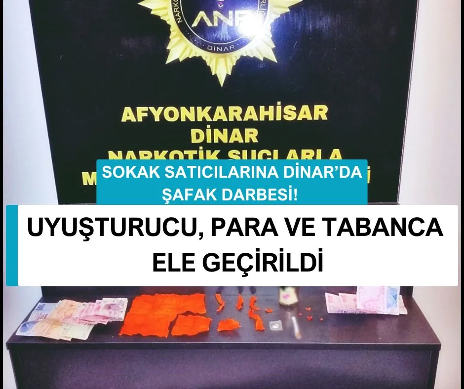 SOKAK SATICILARINA DİNAR’DA ŞAFAK DARBESİ! 