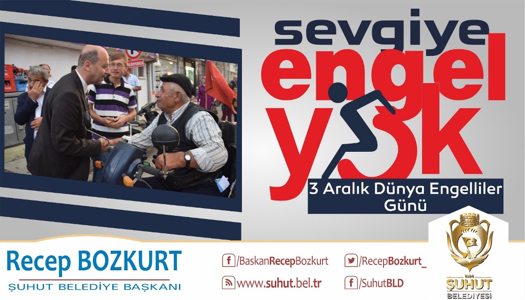 Başkan Bozkurt?tan 3 Aralık Dünya Engelliler Günü Mesajı