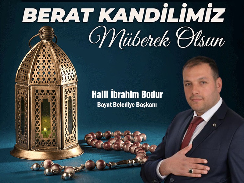 Başkan Bodur?dan Berat Kandili mesajı